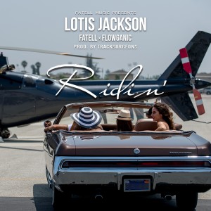 收聽Lotis Jackson的Ridin'歌詞歌曲