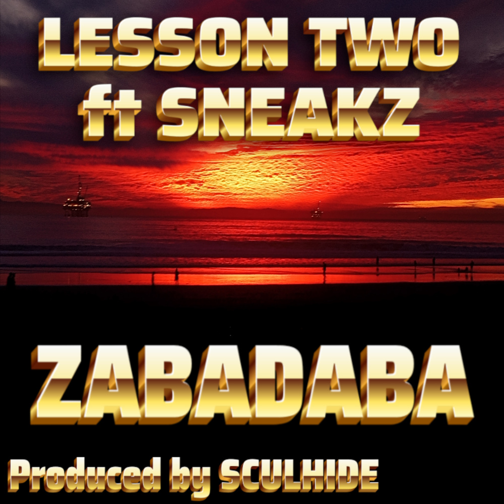 Lesson Two (feat. Sneakz) (Explicit)