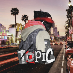收聽SIXACE的Hot Topic歌詞歌曲