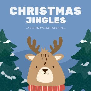 Christmas Jingles and Christmas (Instrumentals)