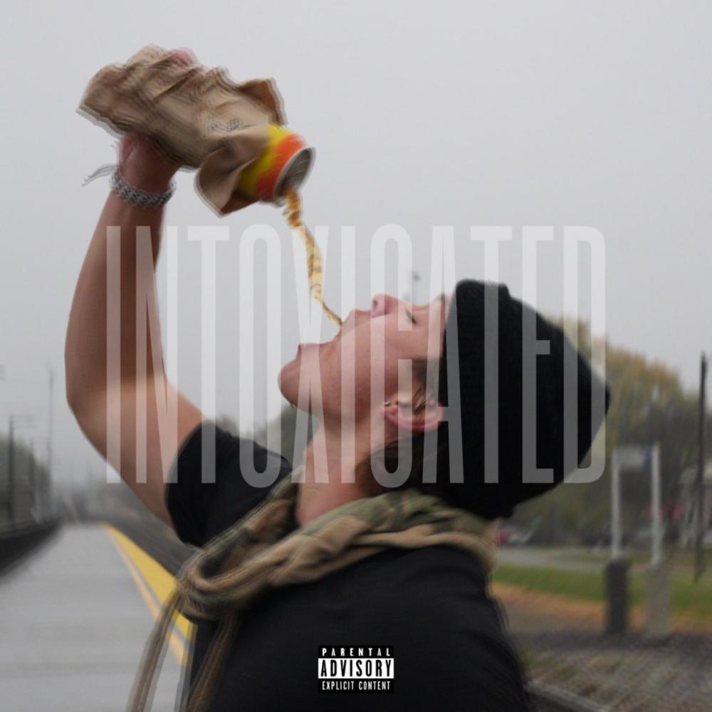 Intoxicated (Explicit)