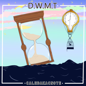 Listen to Dwmt song with lyrics from CALEBAKACNOTE