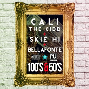 ดาวน์โหลดและฟังเพลง 100's & 50's (Explicit) พร้อมเนื้อเพลงจาก Cali the Kidd