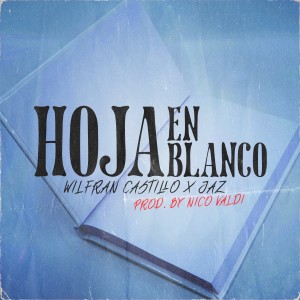 Wilfran Castillo的專輯Hoja en Blanco