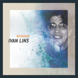 Ivan Lins的專輯Retratos