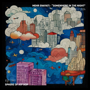 收听Mehr Enayati的Somewhere In The Night歌词歌曲