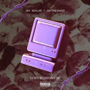 收聽Jay Kevlar的Xoxo - Lost Sessions '22 (Explicit)歌詞歌曲