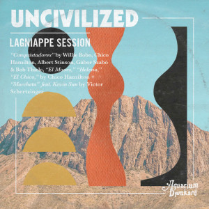 Album Uncivilized Plays Chico from Uncivilized