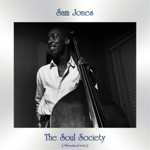 The Soul Society (Remastered 2020) dari Sam Jones