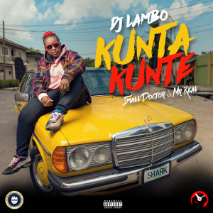 DJ Lambo的專輯Kunta Kunte