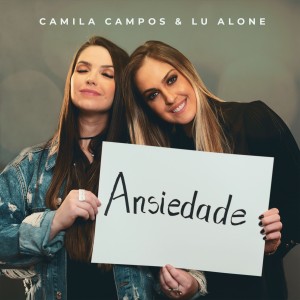 Camila Campos的專輯Ansiedade