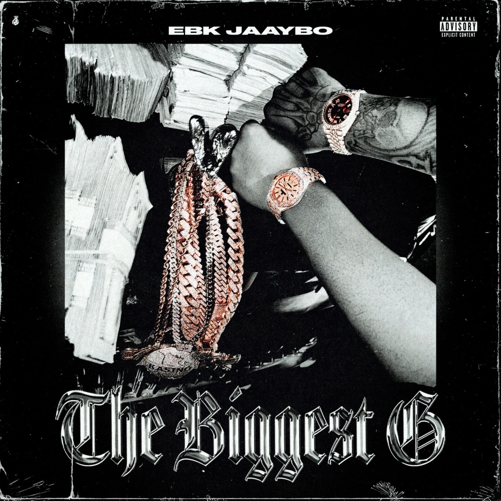 The Biggest G (Explicit)