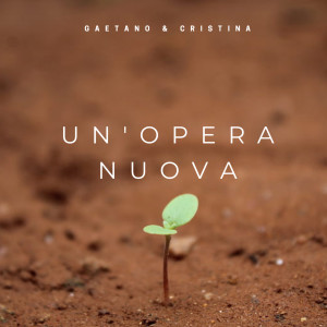 Dengarkan Un’opera nuova lagu dari Gaetano & Schorr dengan lirik