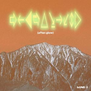 ดาวน์โหลดและฟังเพลง after.glow พร้อมเนื้อเพลงจาก Luno J