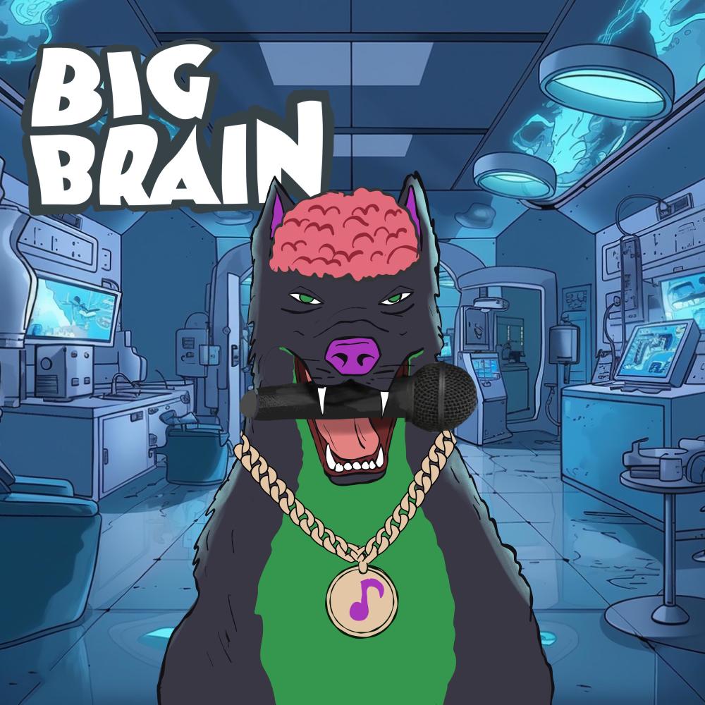 Big Brain (Explicit)