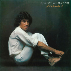 Albert Hammond----[replace by 62125]的專輯Al Otro Lado del Sol (Remasterizado)