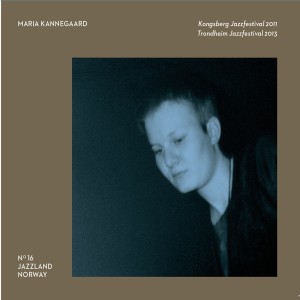 收聽Maria Kannegaard的Nå (Trondheim Jazzfestival 2013)歌詞歌曲
