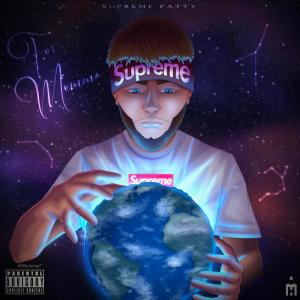 อัลบัม For Momma (Explicit) ศิลปิน Supreme Patty