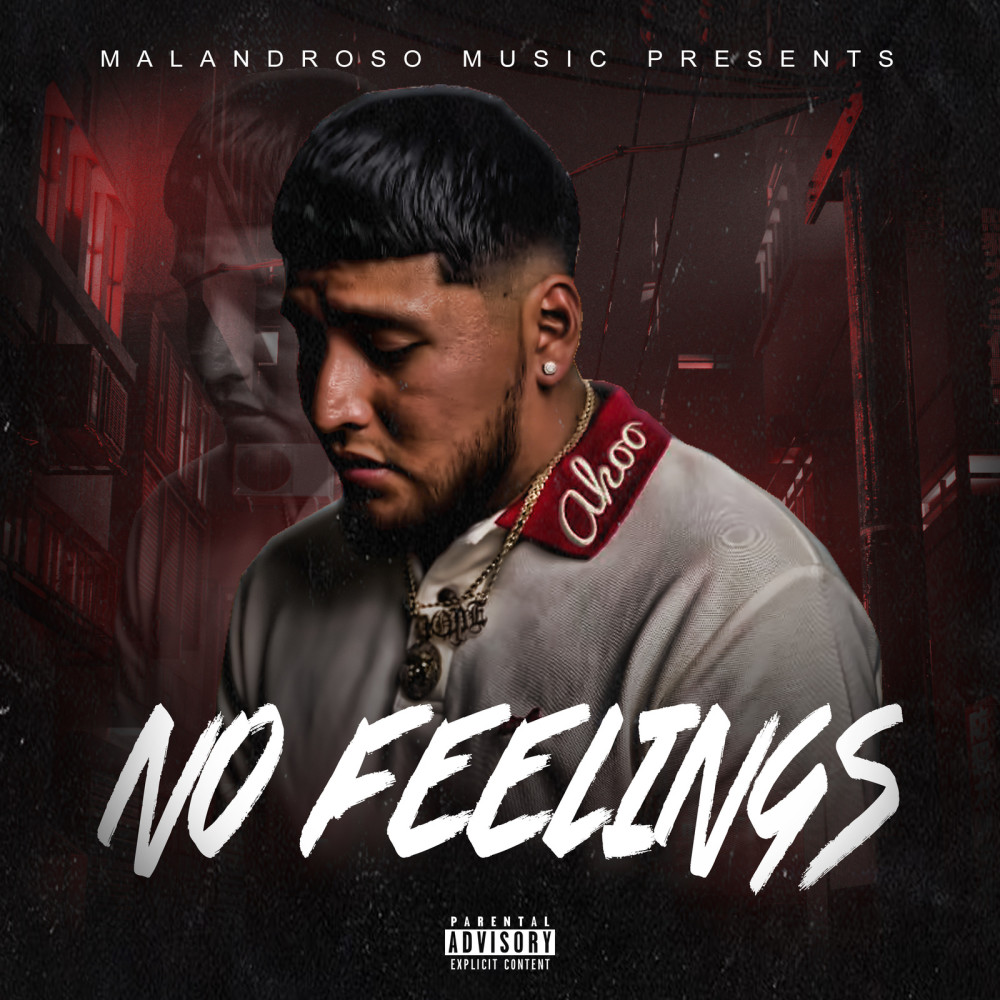 No Feelings (Explicit)