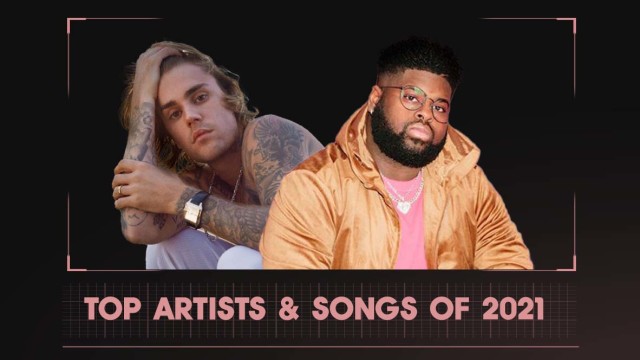 Top Artist & Songs of 2021