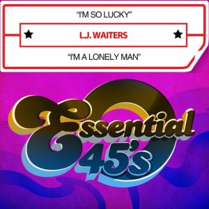 ดาวน์โหลดและฟังเพลง I'm so Lucky (其他) พร้อมเนื้อเพลงจาก L.J. Waiters