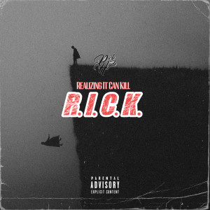 Rick Hyde的專輯R.I.C.K. (Realizing It Can Kill) [Explicit]