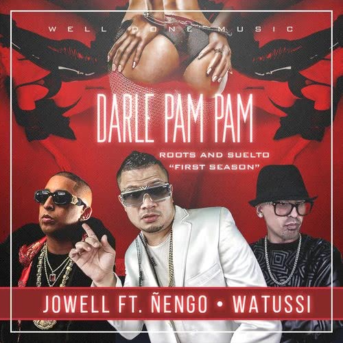Darle Pam Pam (Explicit)