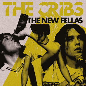 The Cribs的專輯The New Fellas