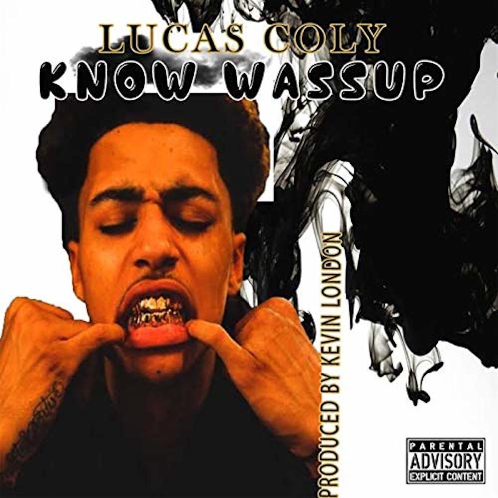 Know Wassup (Explicit)