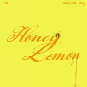 Dengarkan lagu Honey Lemon (Explicit) nyanyian T!Ne dengan lirik