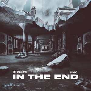 Jay Robinson的專輯In the End