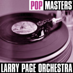 ดาวน์โหลดและฟังเพลง Do It In Slow Motion พร้อมเนื้อเพลงจาก Larry Page Orchestra