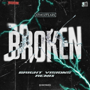 อัลบัม Broken (Bright Visions Remix) ศิลปิน Bright Visions