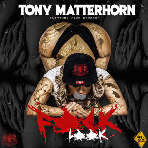 Album Fuk Look (Explicit) from Tony Matterhorn