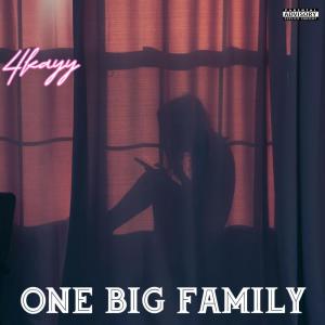 Album ONE BIG FAMILY (Explicit) from 4kayy