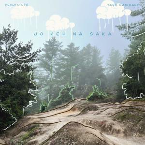 收聽Dualnature的Jo Keh Na Saka (feat. Yash Gaidhani)歌詞歌曲