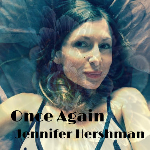 Album Once Again from Jennifer Hershman