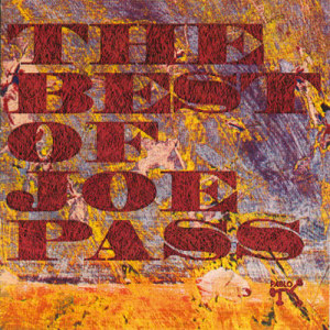 อัลบัม The Best Of Joe Pass ศิลปิน Joe Pass