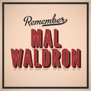 Listen to Champs Elysees song with lyrics from Mal Waldron Trio