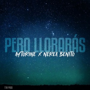 Listen to Pero Lloraré song with lyrics from Aytorine