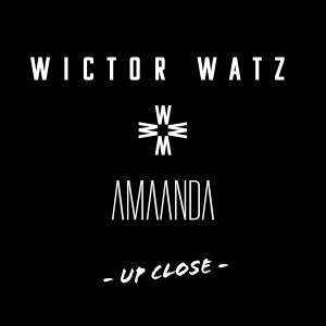 收聽Wictor Watz的Up Close歌詞歌曲