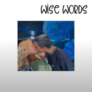 ดาวน์โหลดและฟังเพลง Wise Words พร้อมเนื้อเพลงจาก RD