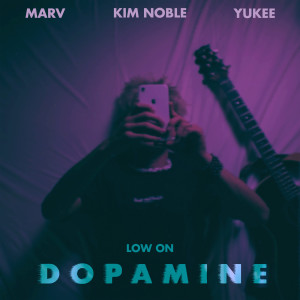 Marv的專輯Low On Dopamine