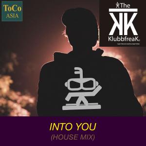 收听The Klubbfreak的Into You (House Mix)歌词歌曲