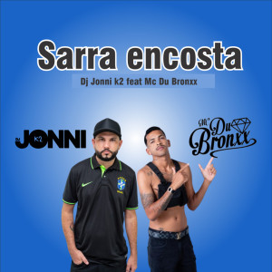 Album Sarra Encosta (Explicit) oleh dj jonni k2