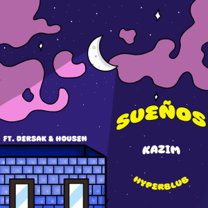 ดาวน์โหลดและฟังเพลง Sueños พร้อมเนื้อเพลงจาก Kazım