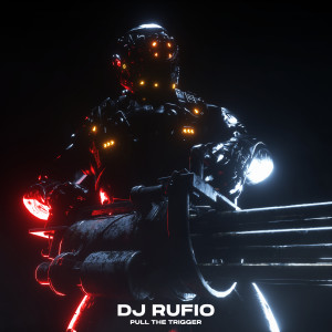 收聽Dj Rufio的Pull the Trigger歌詞歌曲