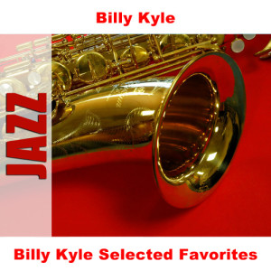 อัลบัม Billy Kyle Selected Favorites ศิลปิน Billy Kyle