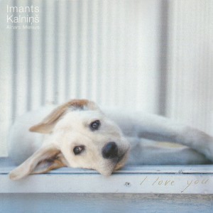 ดาวน์โหลดและฟังเพลง I Love You พร้อมเนื้อเพลงจาก Ainars Mielavs
