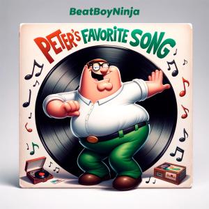 BeatBoyNinja的專輯Peter Griffin's Favorite Song